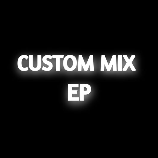 FULL EP MIX (CUSTOM)