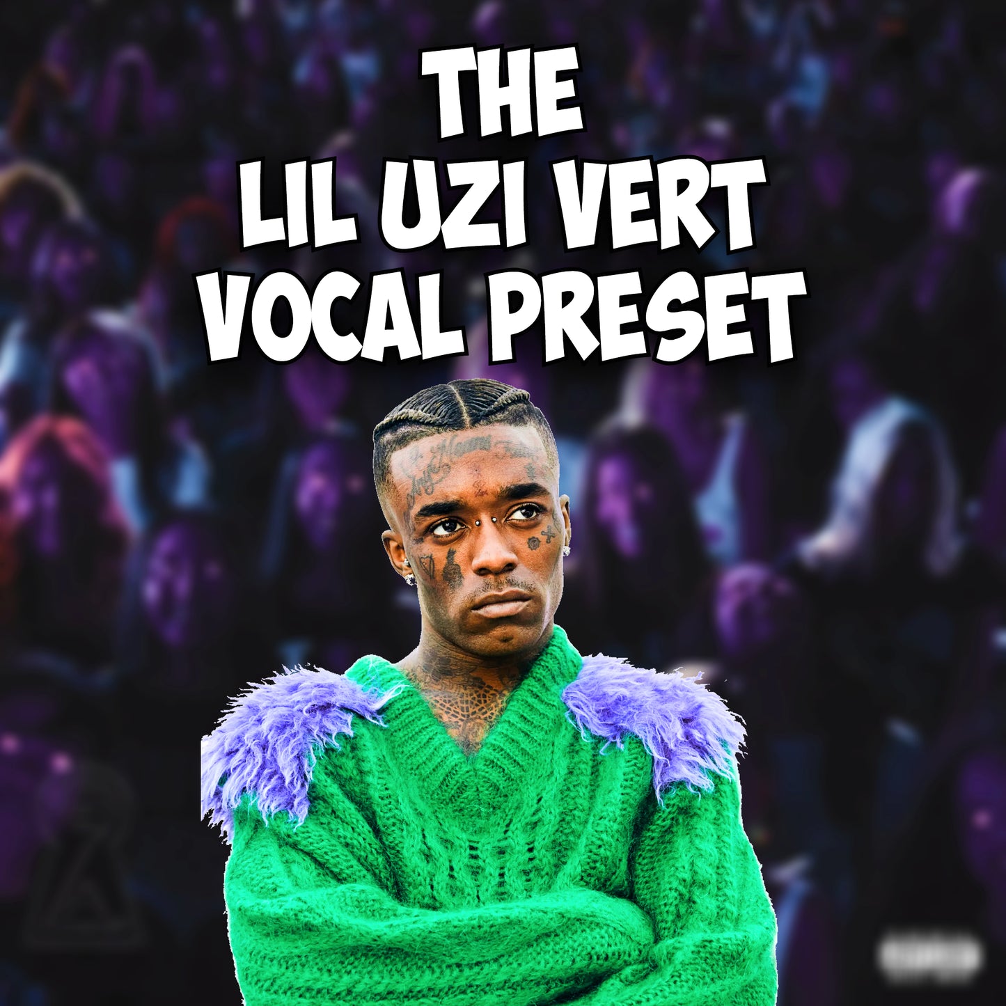 The LIL UZI VERT Vocal Preset