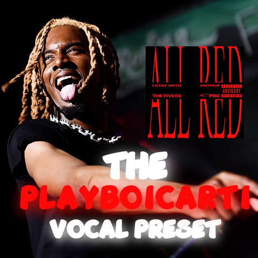 The Playboicarti Vocal Preset (ALL RED)